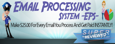 Review Of Email Processing System EPS- Scam or Legit