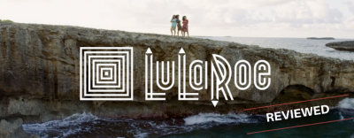 Should You Join The LuLaRoe Business Opportunity