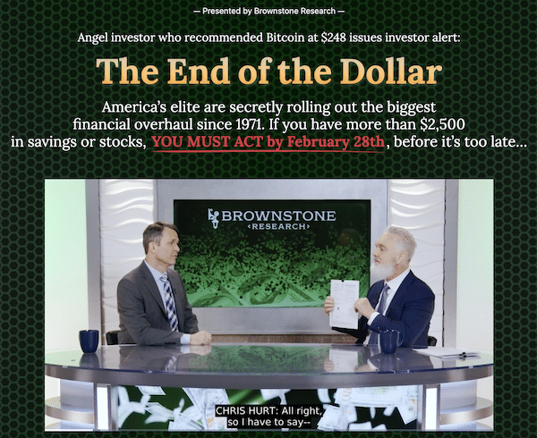 The End of the Dollar Presentation featuring Chris Hurt and Jeff Brown of Brownstone Research.