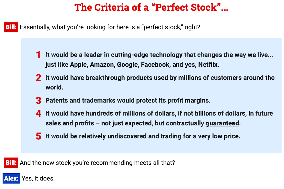 The criteria of a "Perfect Stock" according to The Oxford Club's Great American Wealth Project presentation featuring Bill O'Reilly and Alexander Green.