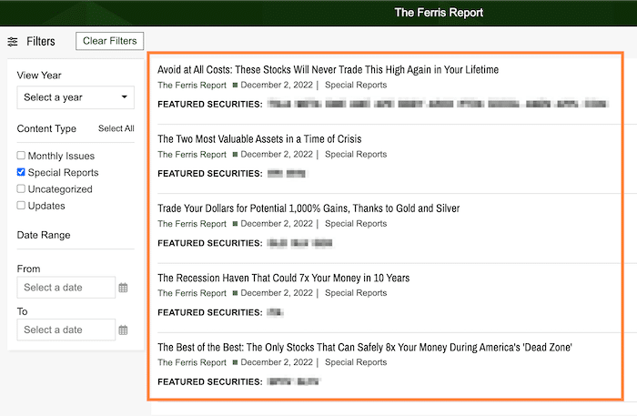 Special Reports that subscribers of The Ferris Report get access to.